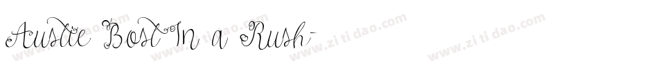 Austie Bost In a Rush字体转换
